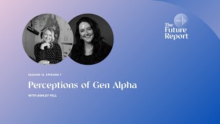 Perceptions of Gen Alpha [upl. by Weinreb]