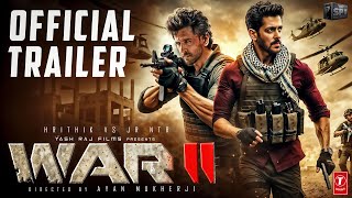 WAR 2  Official Trailer  Hrithik Roshan  NTR  Tiger Shroff  Kiara Advani  YRF  Concept [upl. by Tessil]