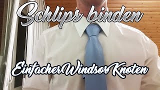 Schlips binden einfacher Windsor Knoten [upl. by Dardani640]