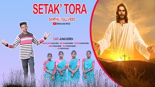 Setak Tora Santhali Full Video Christian Song Albinus Soren Official 2023 [upl. by Neyuq]