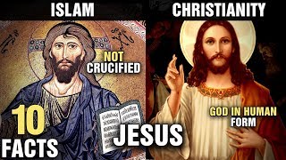 10 Differences Between JESUS in Islam amp Christianity [upl. by Mcleroy]