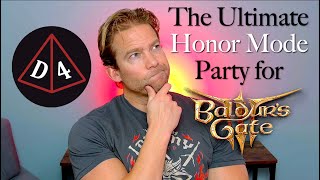 The Ultimate Honor Mode Party BG3 10 [upl. by Courcy]