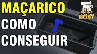 Como ter o Maçarico Cayo Perico GTA Online [upl. by Brandt]