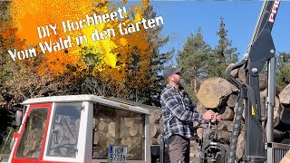 DIY Hochbeet  Vom Wald in den Garten [upl. by Plante531]