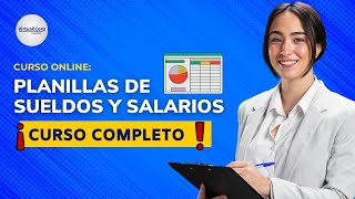 🔴 CURSO Planillas de Sueldos y Salarios ǀ COMPLETO Y GRATIS 2024 ✅ PARTE 2 [upl. by Schear]