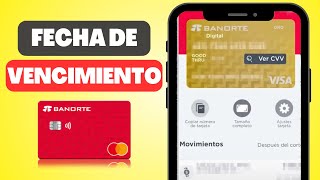 Cómo Saber la Fecha de Vencimiento de mi Tarjeta Banorte En 1 minuto [upl. by Hodosh]