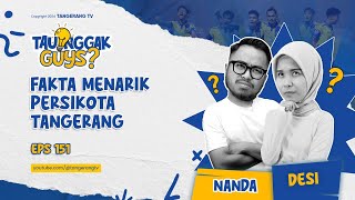 TNG  Fakta Menarik Persikota Tangerang TangerangTV [upl. by Wilonah]