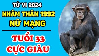 Tử Vi Tuổi Nhâm Thân 1992 Nữ Mạng Năm 2024 ĐỔI VẬN SÁNG BỪNG Hốt Trọn Tiền Của Thiên Hạ  LPTV [upl. by Larimer502]