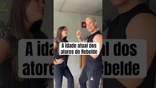 Qual é a idade atual dos atores de Rebelderebelde rbd rbdforever dulcemaria maiteperroni [upl. by Edialeda]