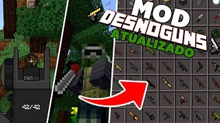 ATUALIZAÇÃO MOD DESNOGUNS  ARMAS DE GUERRA RPG SNIPERS PISTOLAS E MAIS NO MINECRAFT PE [upl. by Nollad312]