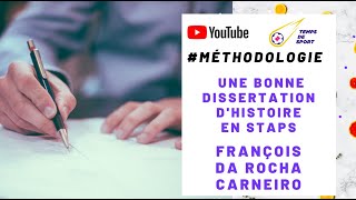 COMMENT RÉDIGER UNE DISSERTATION DHISTOIRE EN STAPS  PAR LHISTORIEN FRANÇOIS DA ROCHA CARNEIRO [upl. by Nelie]