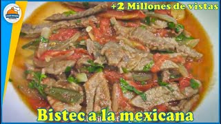 como hacer BISTEC A LA MEXICANA Receta  268 bistec [upl. by Nnaear]