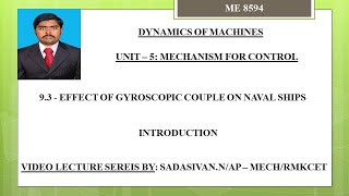 93 Effect of Gyroscopic Couple on Naval Ships [upl. by Atiuqram]