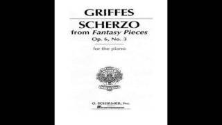 Griffes Fantasy Pieces Op 63 Scherzo [upl. by Asilad]