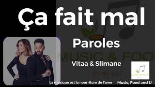 Ça fait mal  Vitaa et Slimane ParolesLyrics remix Cover [upl. by Cappella]