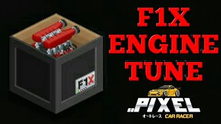 Pixel Car Racer  F1X Engine Tune [upl. by Verras]