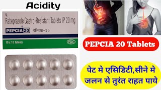 PEPCIA 20 tabletPEPCIA 20 Tablet hindiपेट मे एसिडिटीसीने मे जलन की दवाRabeprazole 20 Tablets [upl. by Oelgnaed836]