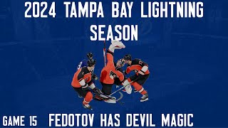 2024 Tampa Bay Lightning Season Game 15Devil Magic in Philly [upl. by Gnet]