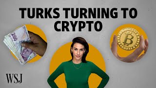 Why Spiraling Inflation is Pushing Turks Into Cryptocurrencies [upl. by Redep]