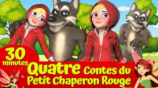 🔴 Le Petit Chaperon Rouge et Le Grand Méchant Loup 🔴🐺I Quatre Contes I Contes de fées français [upl. by Shien277]