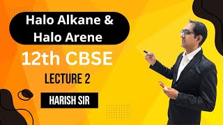 Halo alkane and Halo Arene  cbse class 12 chapter 6  12th organic [upl. by Oeak]