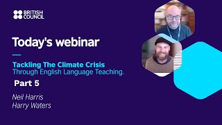 Tackling the Climate Crisis Through ELT  Part 5 [upl. by Aidnic]