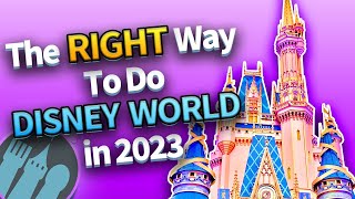 The RIGHT Way To Plan a Disney World Vacation in 2023 [upl. by Kolnick662]