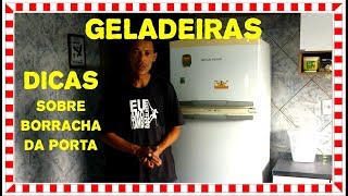 Porta da Geladeira  Dicas Borracha e posicionamento [upl. by Mixie349]