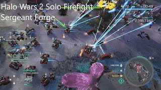 Halo Wars 2 Firefight Solo Wave 100 Sergeant Forge [upl. by Yetsirhc769]