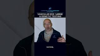 Vascular EhlersDanlos Syndrome vEDS amp Genetic Testing by Dr David Saperstein  shortsvideo [upl. by Atiuqat141]