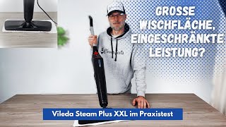 Vileda Steam Plus XXL Dampfreiniger Test ✅  Wirklich besser als der einfache Steam Plus [upl. by Naraj]