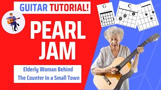 Elderly Woman Behind The Counter In a Small Town guitar tutorial Pearl Jam guitar lesson [upl. by Sivek]