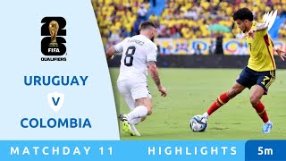 Uruguay v Colombia  Highlights  FIFA World Cup 26™ CONMEBOL Qualifiers 2024 [upl. by Breeze]