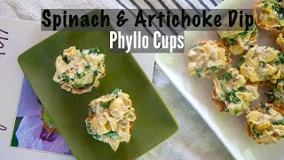 Spinach amp Artichoke Dip Phyllo Cups  An Easy Appetizer [upl. by Enirok]