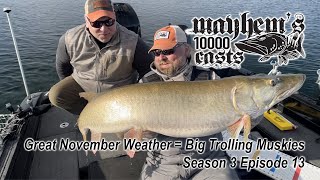 Late fall muskies trolling in deep clear water in Minnesota Mayhems 10000 Casts Season 3 Episode 13 [upl. by Tehcac]