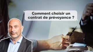 Comment choisir un contrat de prévoyance [upl. by Onitsuj]