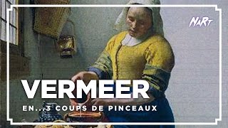 3 coups de pinceau  Vermeer [upl. by Kahle]