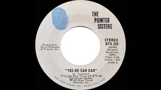 1973 HITS ARCHIVE Yes We Can Can  Pointer Sisters stereo 45 single version [upl. by Dera944]