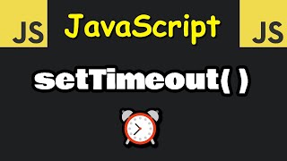 Learn JavaScript setTimeout in 6 minutes ⏰ [upl. by Alyss]