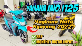 Yamaha Mio i125 2022 Updated Price Review amp Walkthrough [upl. by Aicenav361]