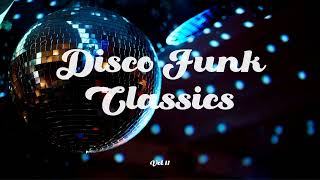 80s Disco Funk Classics  in the Mix Vol 11 [upl. by Quince]