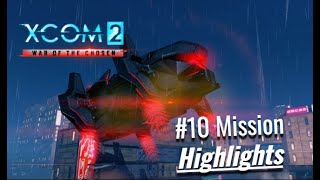 XCOM 2 Modded  Episode 10 Highlights  Season 1 [upl. by Hammond]