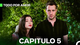 Todo Por Amor Capítulo 5 Doblado En Español [upl. by Schiff]