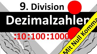 Trick Dividieren von Dezimalzahlen Kommazahlen  durch 10 durch 100 durch 1000 mit Null Komma [upl. by Aiekat]