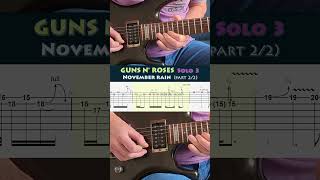 Guns N Roses  November rain solo 3  22  Guitar solo cover 25 guitarsolos gunsnroses slash [upl. by Slater]