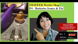 SWIFFER WETJET MOP P4  Batteries FIX  Reduce CHEMICAL RESIDUE [upl. by Elbart479]