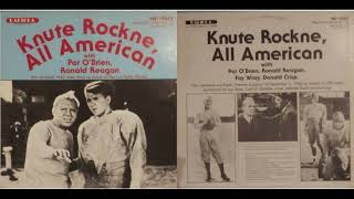 Knute Rockne All American Starring Pat OBrien amp Ronald Reagan Old Time Radio [upl. by Adyahs208]