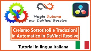 Creiamo Sottotitoli e Traduzioni in Automatico in DaVinci Resolve [upl. by Akcemat614]