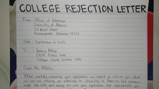 How To Write A College Rejection Letter Step by Step Guide  Writing Practices [upl. by Parsons]