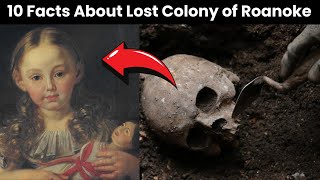 Roanoke The secret history of the Lost Colony of Roanoke [upl. by Kazmirci]